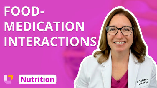 Nutrition, part 18: Food-Medication Interactions