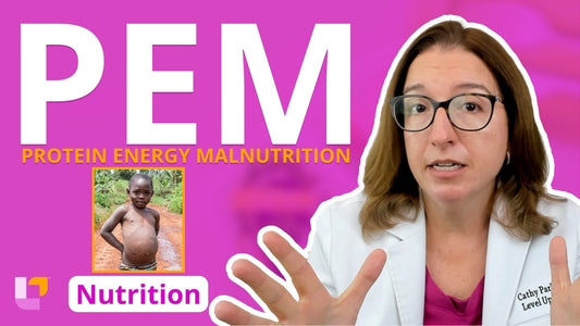 Nutrition, part 19: Protein Energy Malnutrition