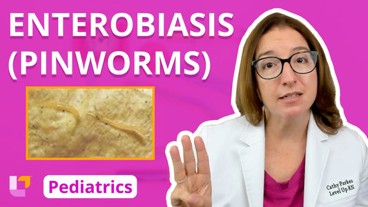 Pediatrics, part 66: Gastrointestinal Disorders - Enterobiasis