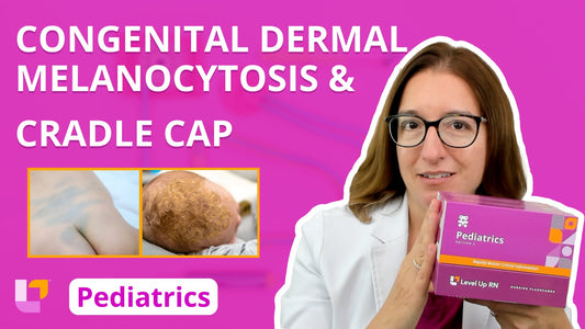 Pediatrics, part 82: Integumentary Disorders - Congenital Dermal Melanocytosis & Cradle Cap