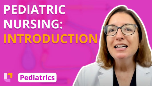 Peds - Introduction - LevelUpRN