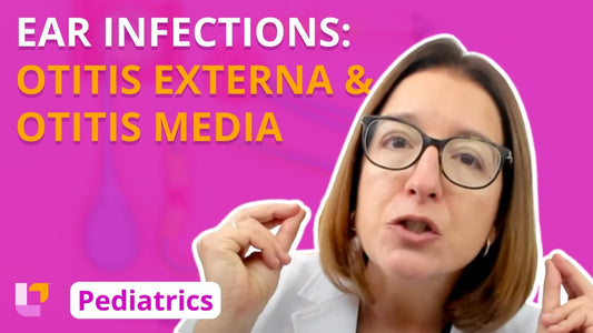 Peds, part 14: Respiratory Disorders - Introduction, Otitis Externa, Otitis Media - LevelUpRN