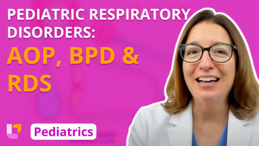Peds, part 20: Respiratory Disorders - Apnea of Prematurity, Bronchopulmonary Dysplasia, Respiratory Distress Syndrome - LevelUpRN