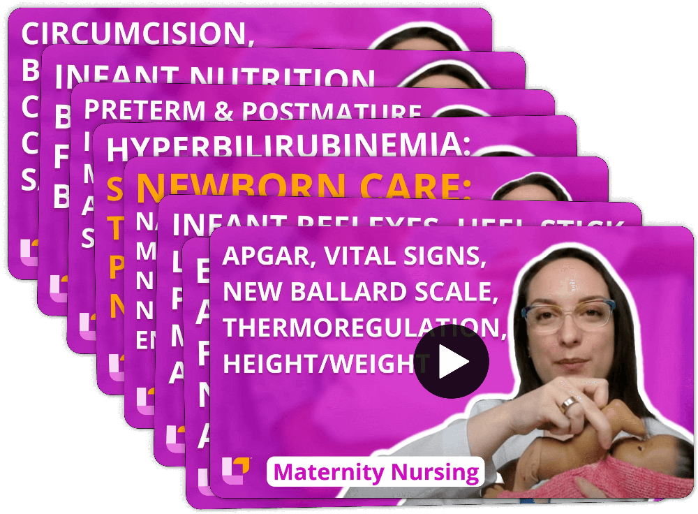 Stack of videos for Maternity Nursing - Flashcards: Newborn Assessment/Care section, featuring teaching on Newborn Assessment/Care by Meris Shuwarger BSN, RN, CEN, TCRN