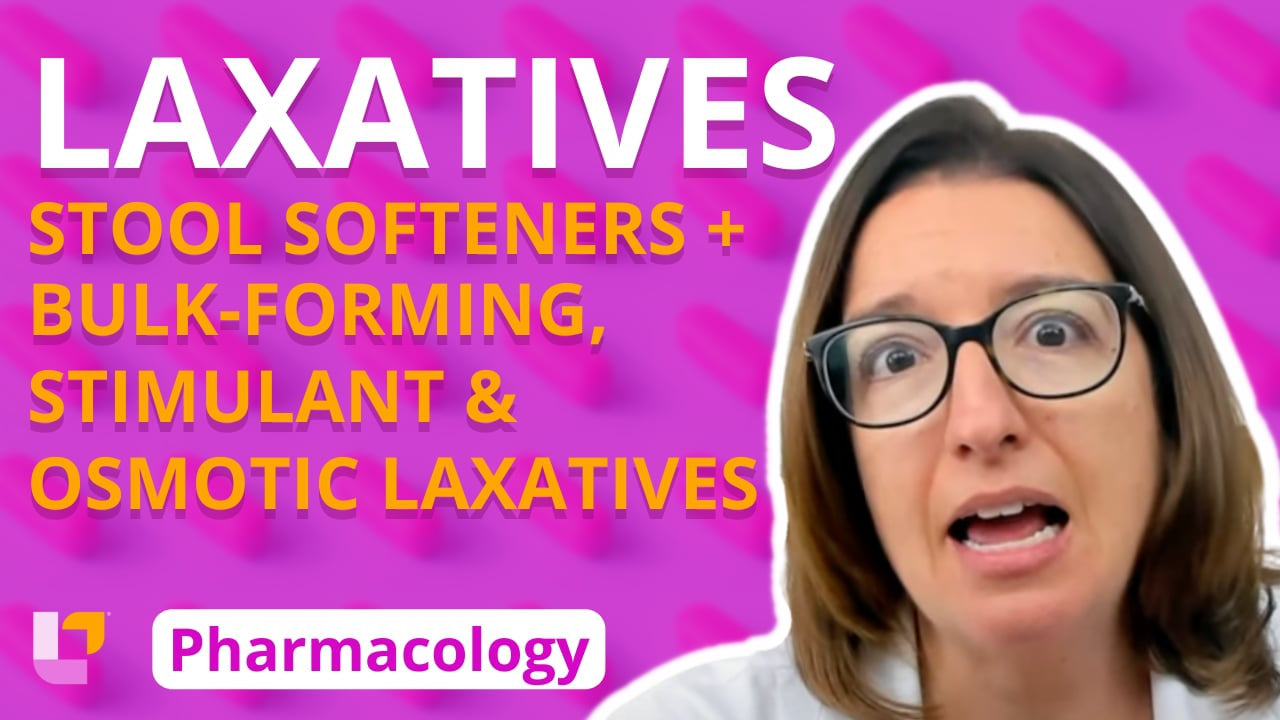 Pharmacology, part 37: Gastrointestinal Medications - Laxatives - LevelUpRN