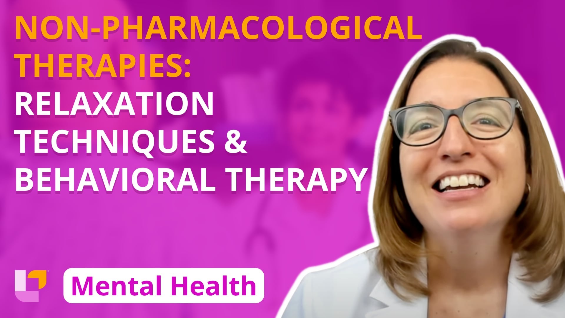 Psychiatric Mental Health - Therapies, part 1: Relaxation, Milieu, Group, and Behavioral - LevelUpRN