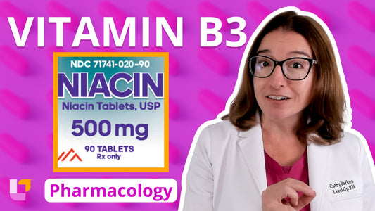 Pharmacology, part 22.5: Cardiovascular Medications - Niacin (B3)
