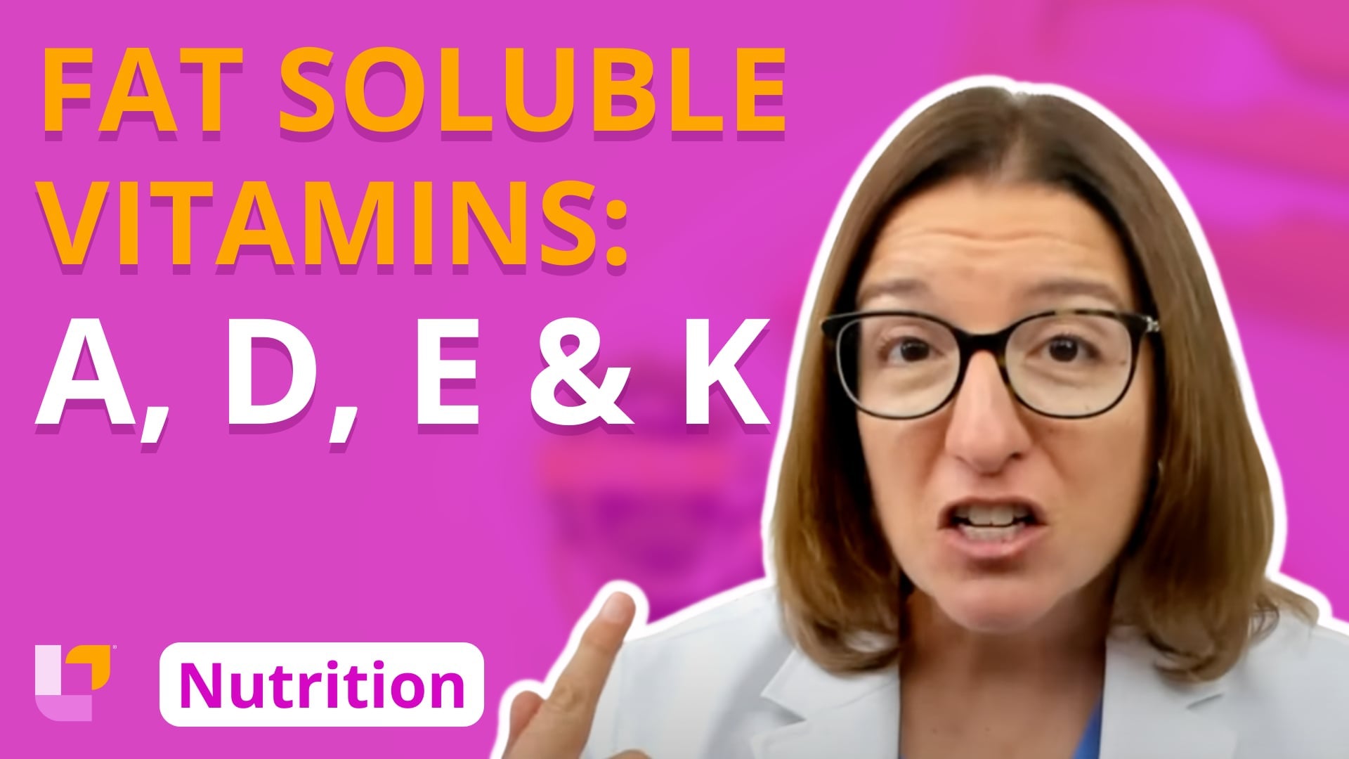 Nutrition, part 4: Fat Soluble Vitamins - Vitamins A, D, E, K - LevelUpRN