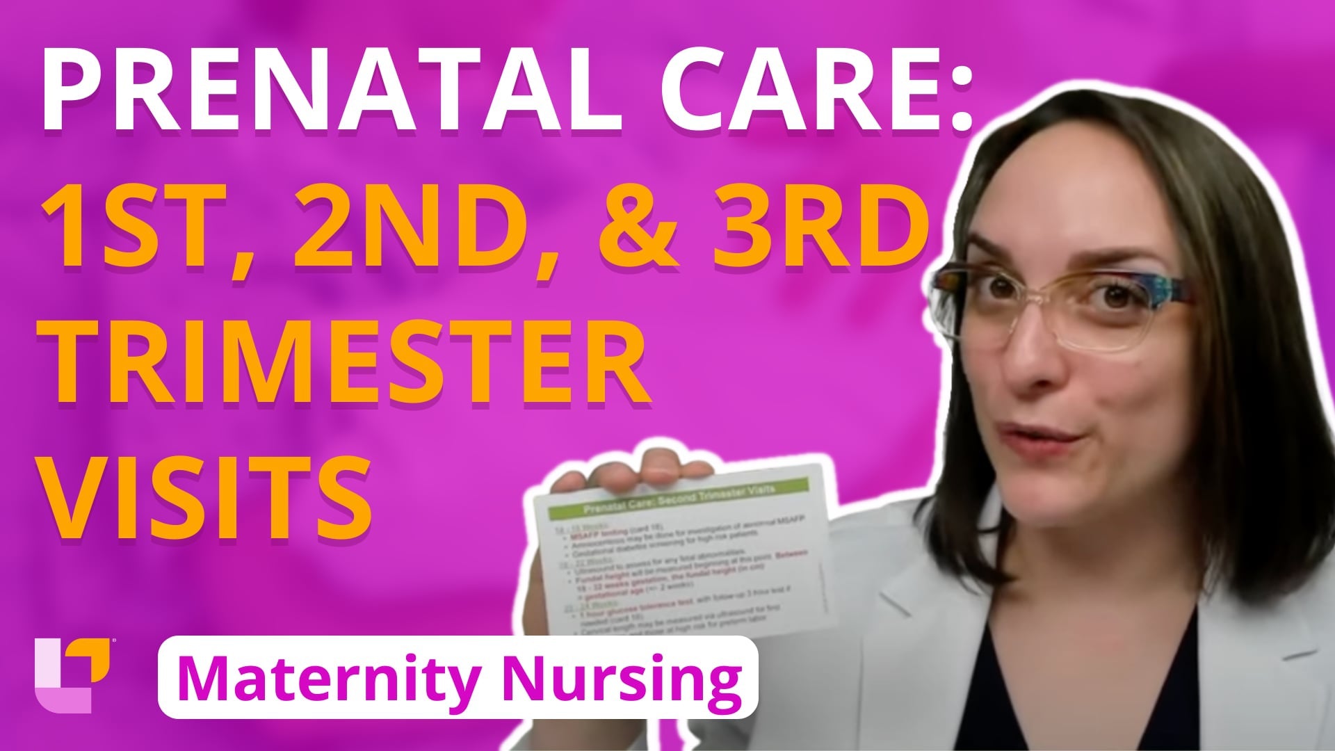 Maternity - Pregnancy, part 2: Prenatal Care: 1st, 2nd, and 3rd Trimester Visits - LevelUpRN