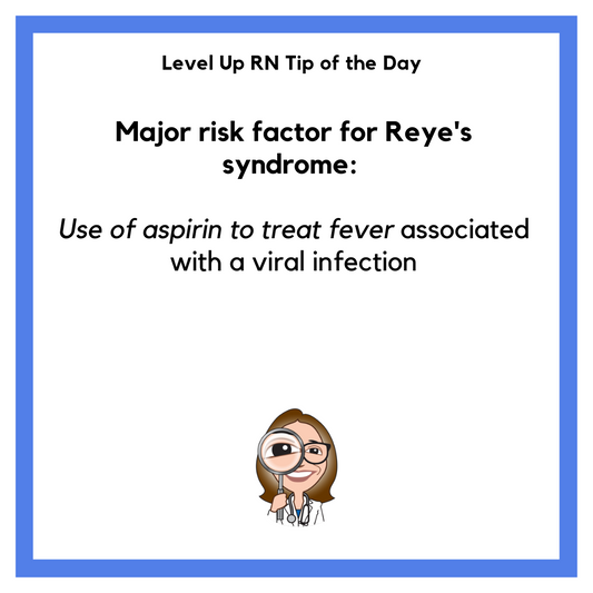 Major Risk Factor for Reye's Syndrome