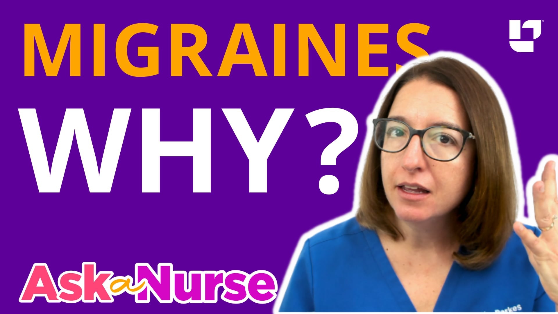 Ask a Nurse - Migraine Headaches - LevelUpRN