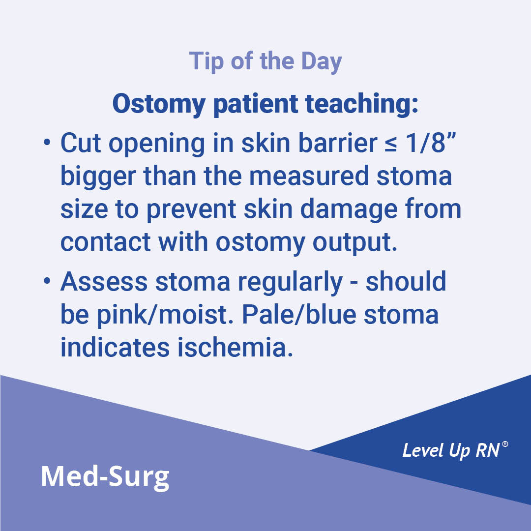 Nursing Tips - Ostomy Patient Teaching
