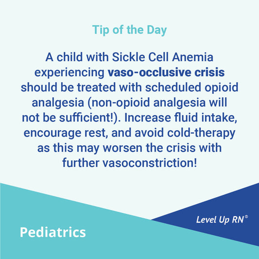 A child with Sickle Cell Anemia experiencing vaso-occlusive crisis should be treated with scheduled opioid analgesia (non-opioid analgesia will not be sufficient!).