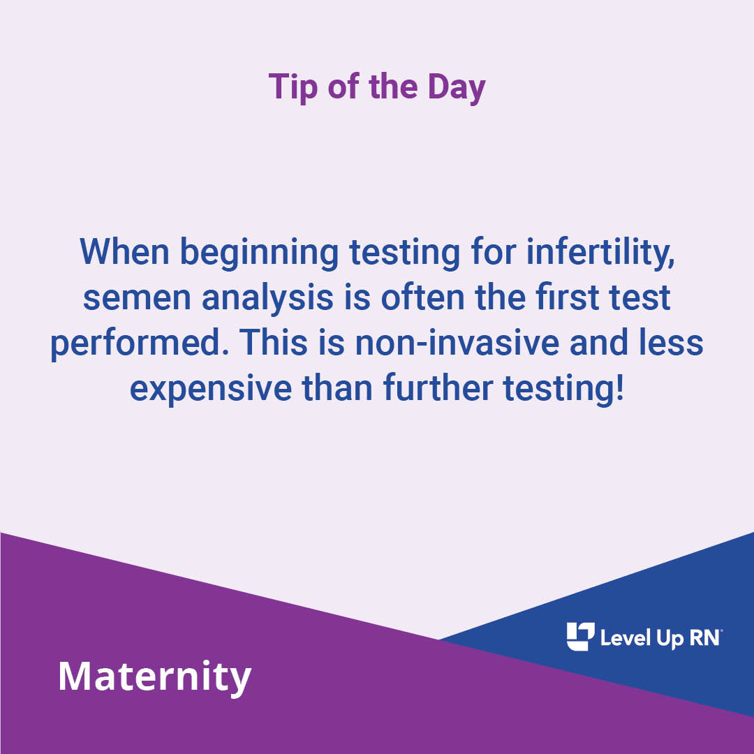 When beginning testing for infertility, semen analysis is often the first test performed. This is non-invasive and less expensive than further testing!