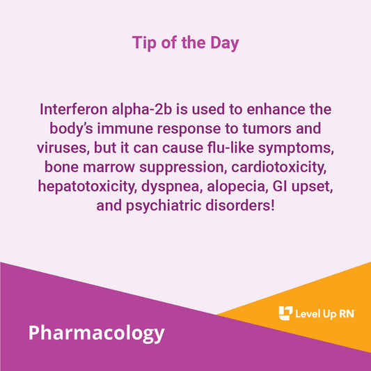 Interferon alpha-2b is used to enhance the body's immune response to tumors and viruses, but it can cause flu-like symptoms, bone marrow suppression, cardiotoxicity, hepatotoxicity, dyspnea, alopecia, GI upset, and psychiatric disorders!