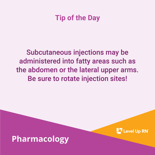 Subcutaneous injections may be administered into fatty areas such as the abdomen or the lateral upper arms. Be sure to rotate injection sites!