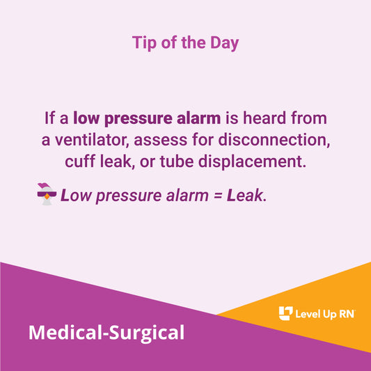 If a low pressure alarm is heard from a ventilator, assess for disconnection, cuff leak, or tube displacement.
