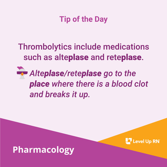 Thrombolytics include medications such as alteplase and reteplase.