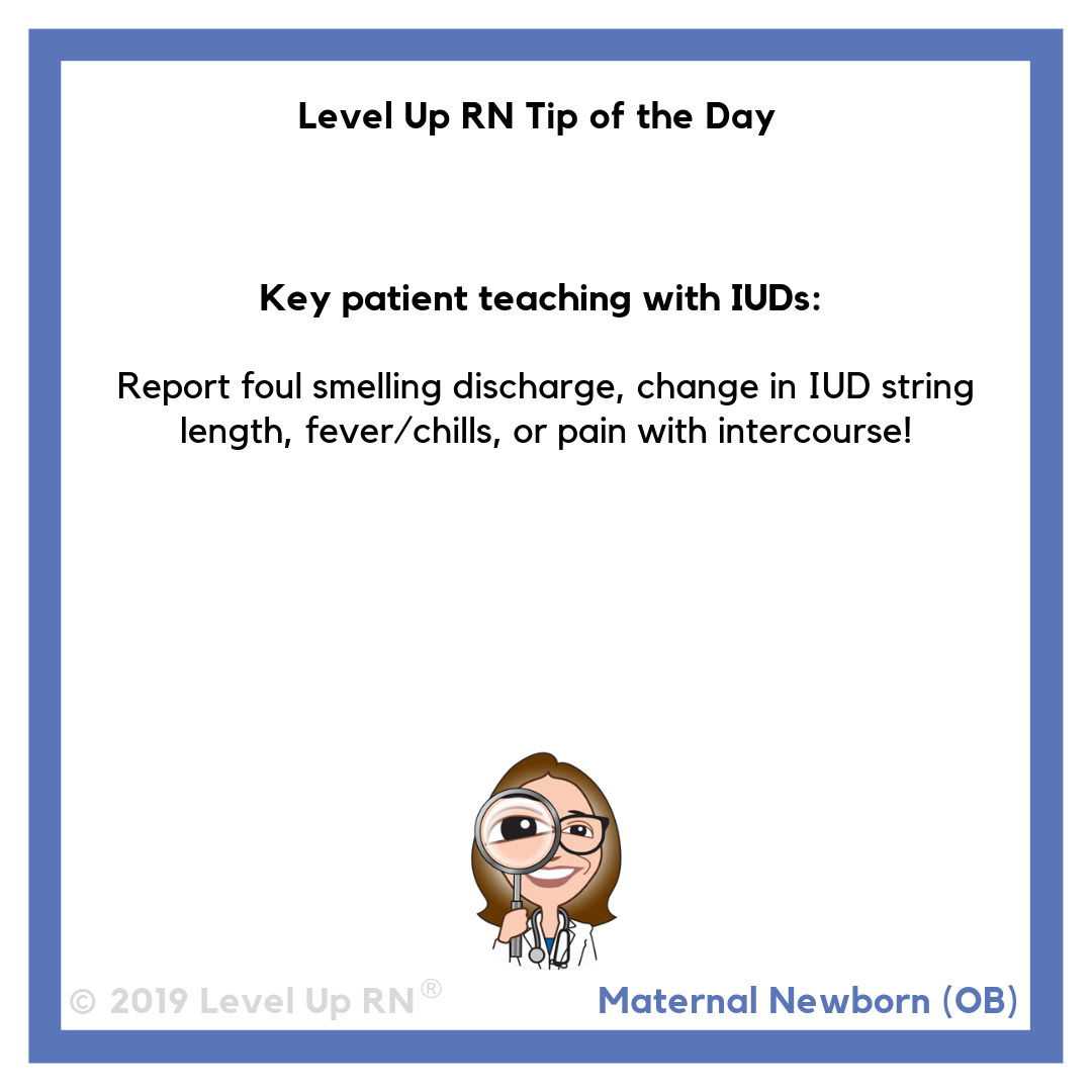 Key Patient Teaching: IUDs