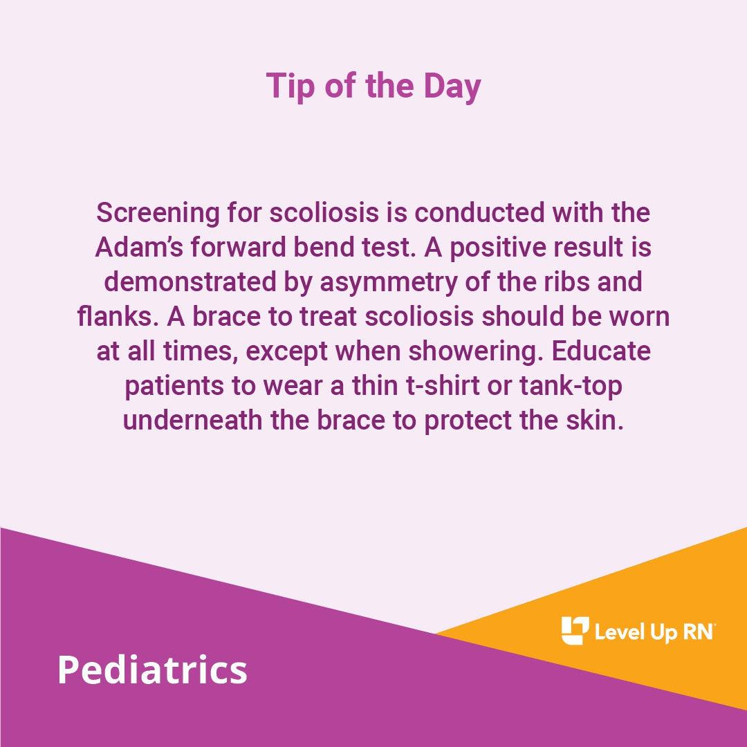 Screening for scoliosis is conducted with the Adam's forward bend test. A positive result is demonstrated by asymmetry of the ribs and flanks.