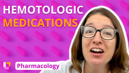 Pharmacology, part 12: Cardiovascular Medications - Hemostatic, Thrombolytic, Erythropoietic & Leukopoietic - LevelUpRN