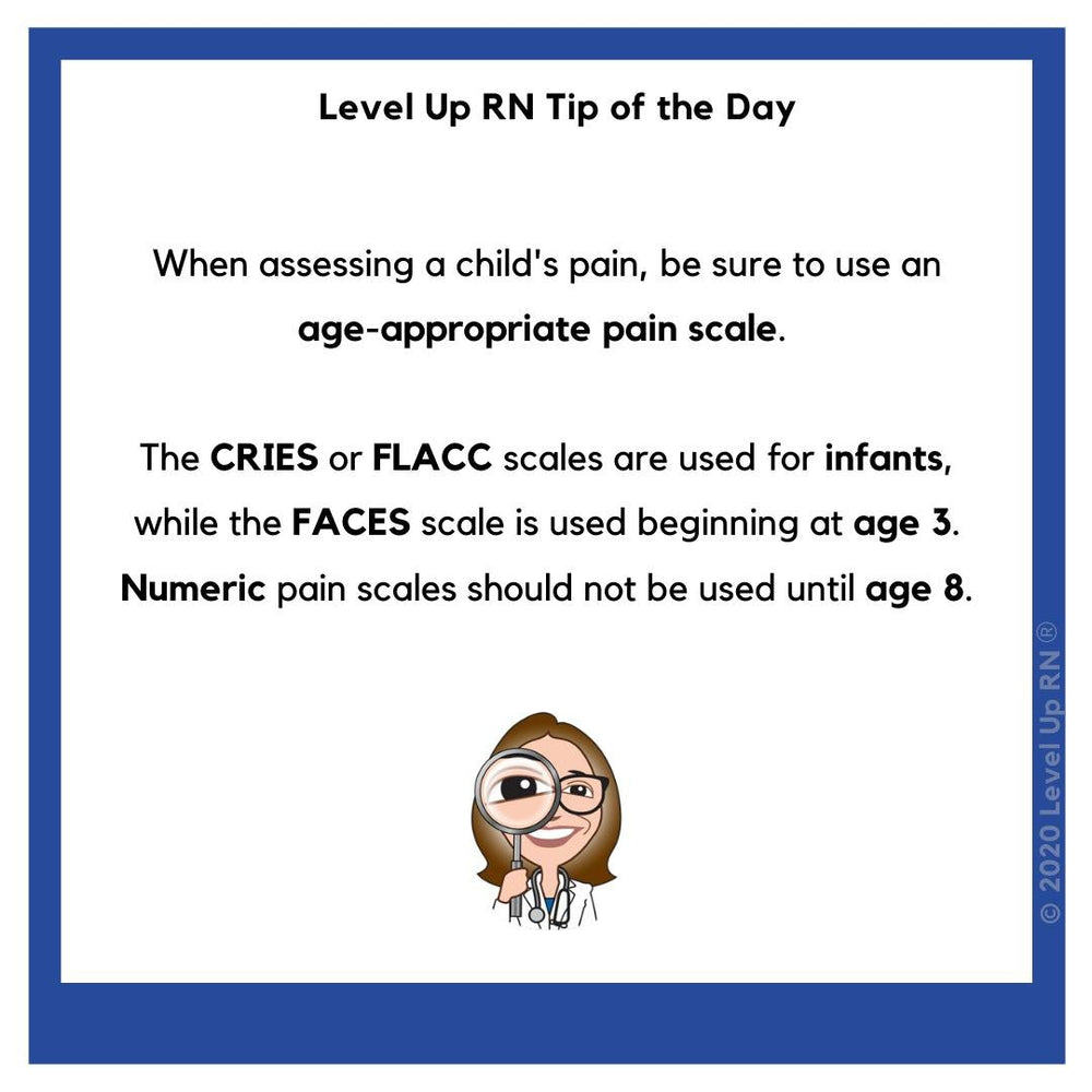 Pediatric Pain Scales - LevelUpRN