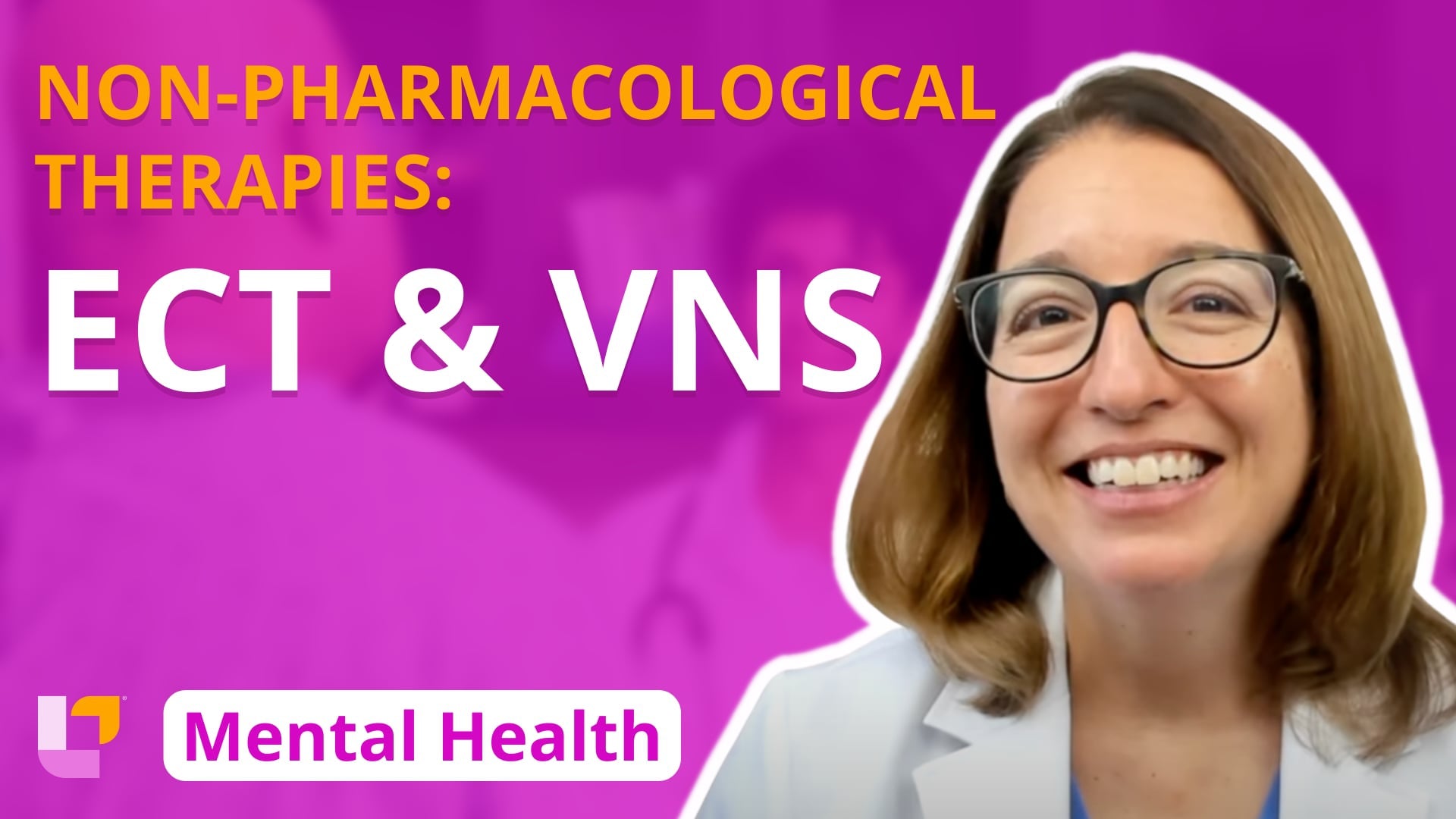 Psychiatric Mental Health - Therapies, part 3: ECT, VNS - LevelUpRN