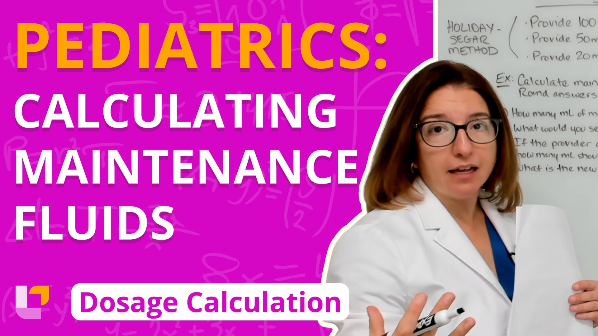 Pediatrics - Calculating Maintenance Fluids - Dosage Calculation