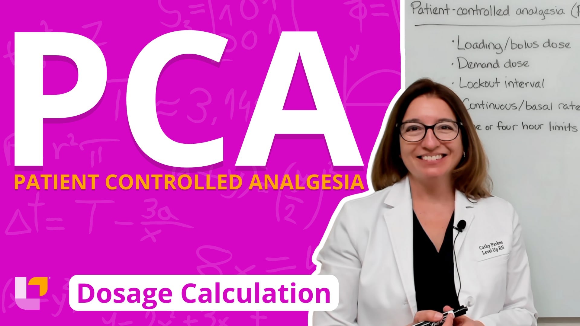 Dosage Calc, part 30: PCA Pumps – LevelUpRN