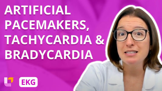 EKG Interpretation, part 11: Artificial Pacemakers, Tachycardia and Bradycardia - LevelUpRN