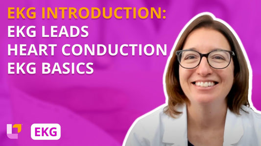EKG Interpretation, part 2: Placement of EKG leads, Heart Conduction System and EKG Basics - LevelUpRN