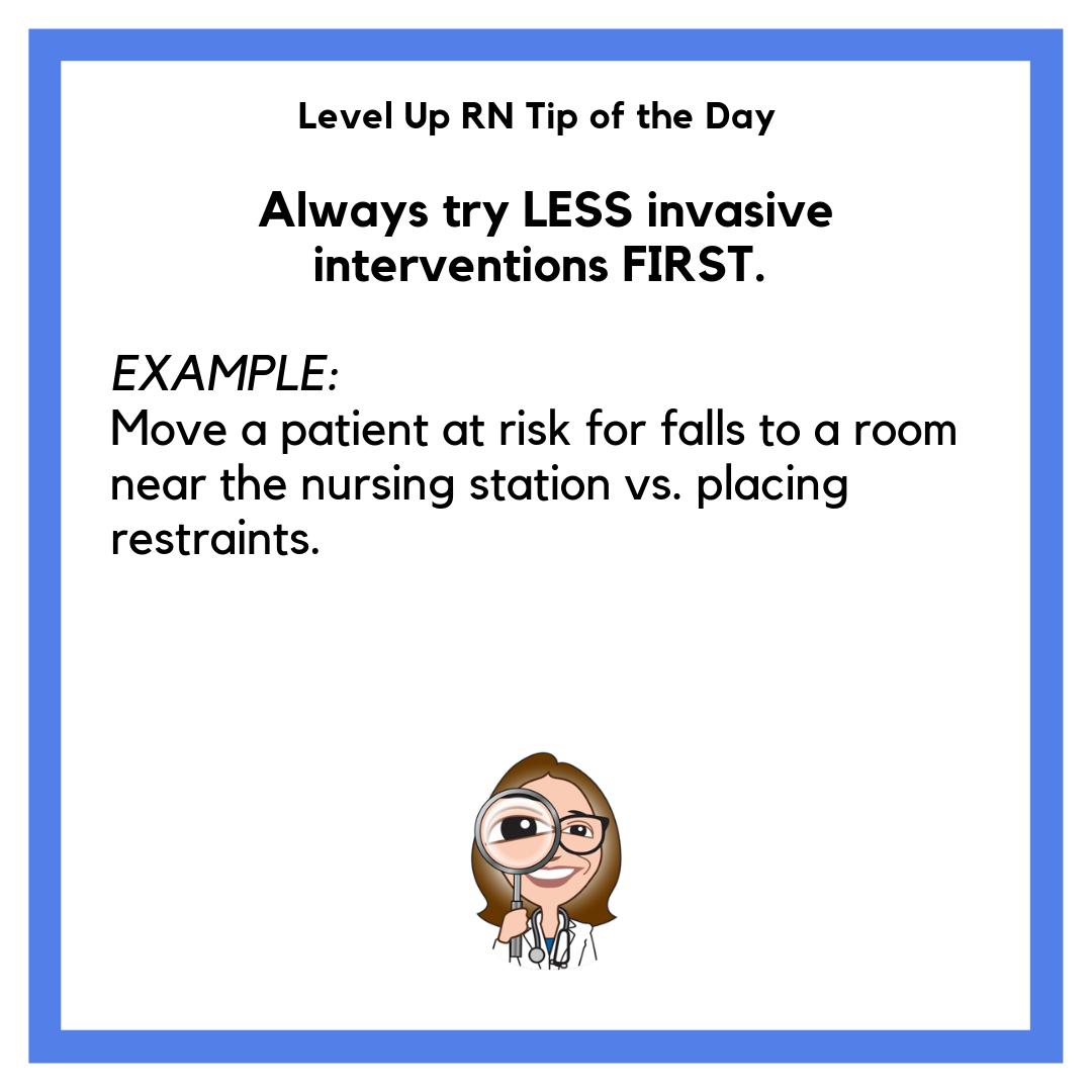 Try less invasive interventions first