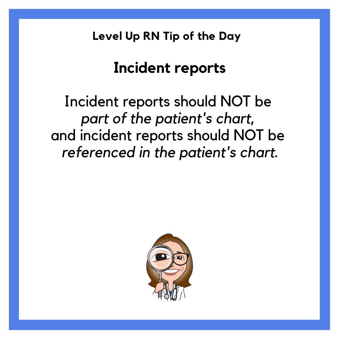 Incident Reports
