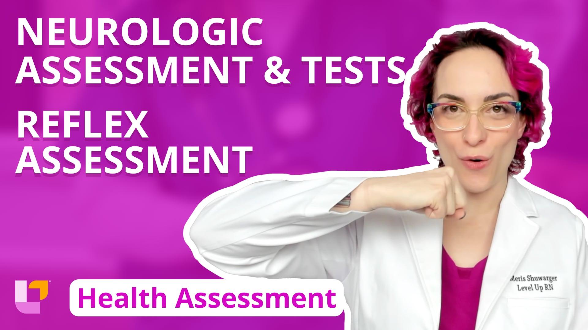 Neurologic Assessment & Tests, Reflex Assessment – LevelUpRN