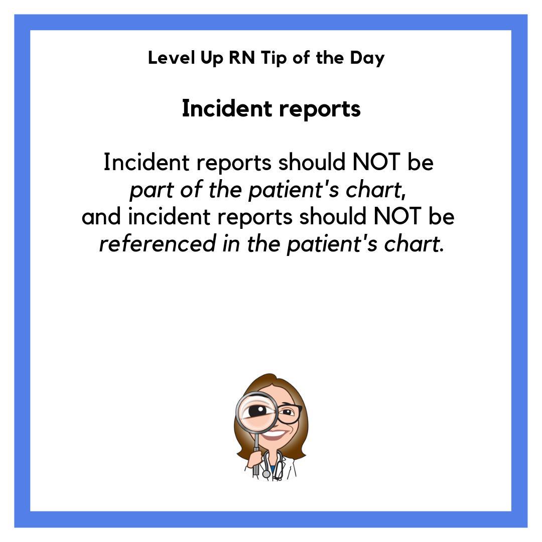 Incident Reports