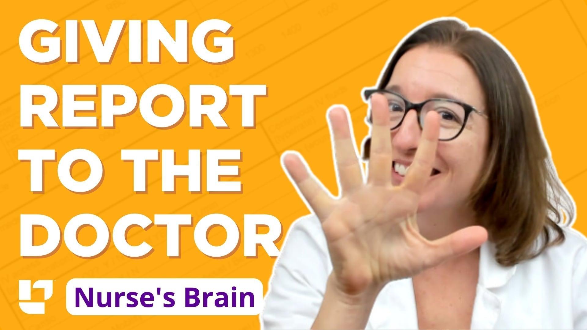 Nursing communication skills: Giving report to a doctor | LevelUpRN