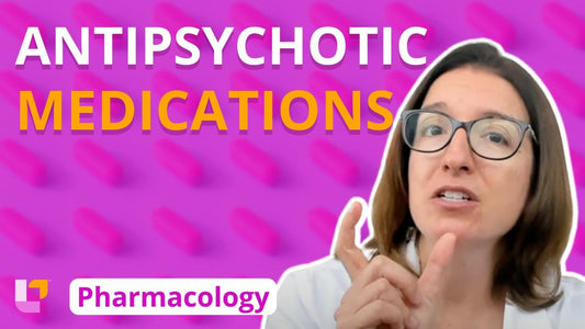 Pharmacology, part 21: Nervous System Medications - Antipsychotics - LevelUpRN
