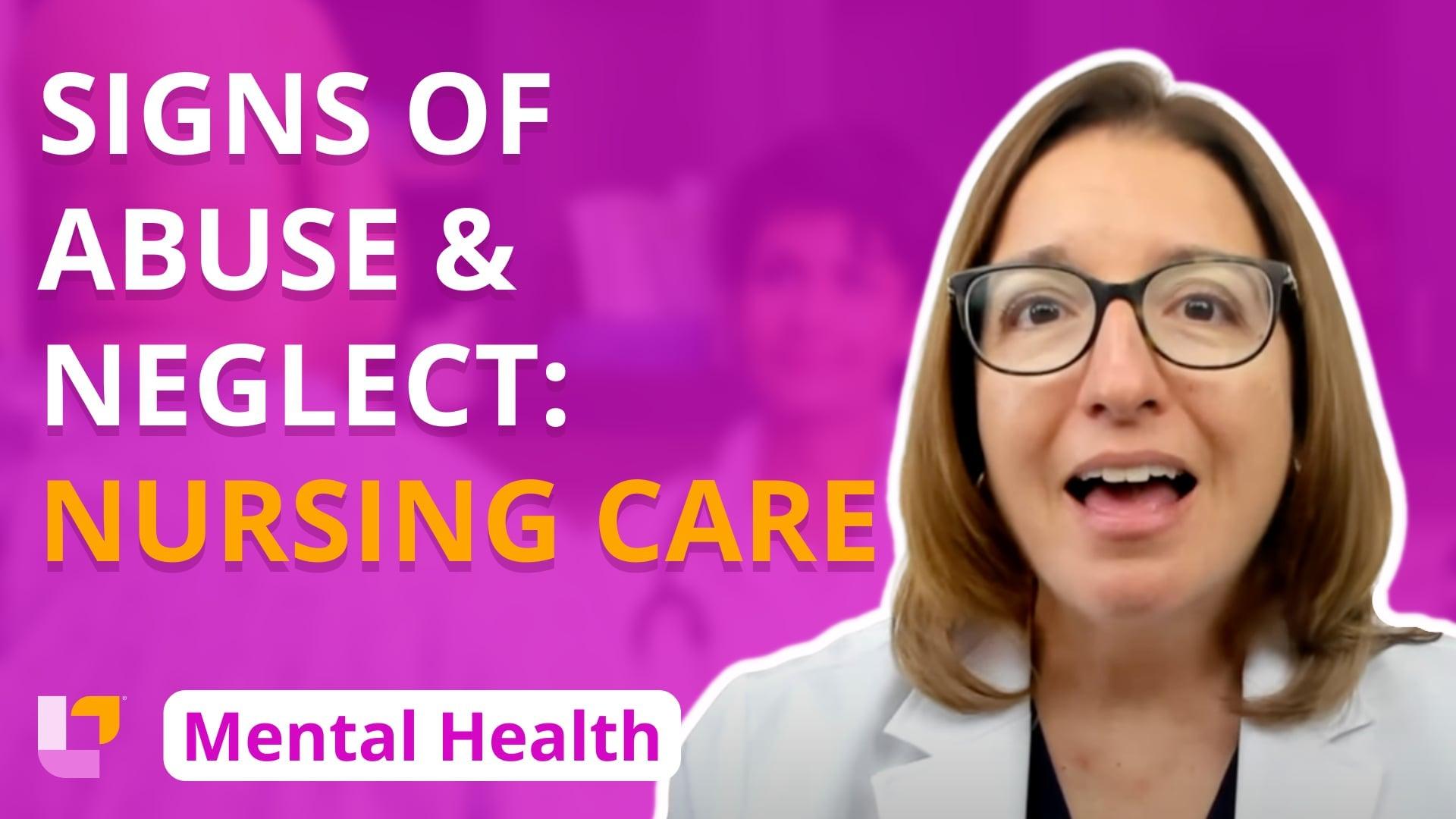 Abuse: Signs of Abuse, Nursing Care of Abused Patients – LevelUpRN
