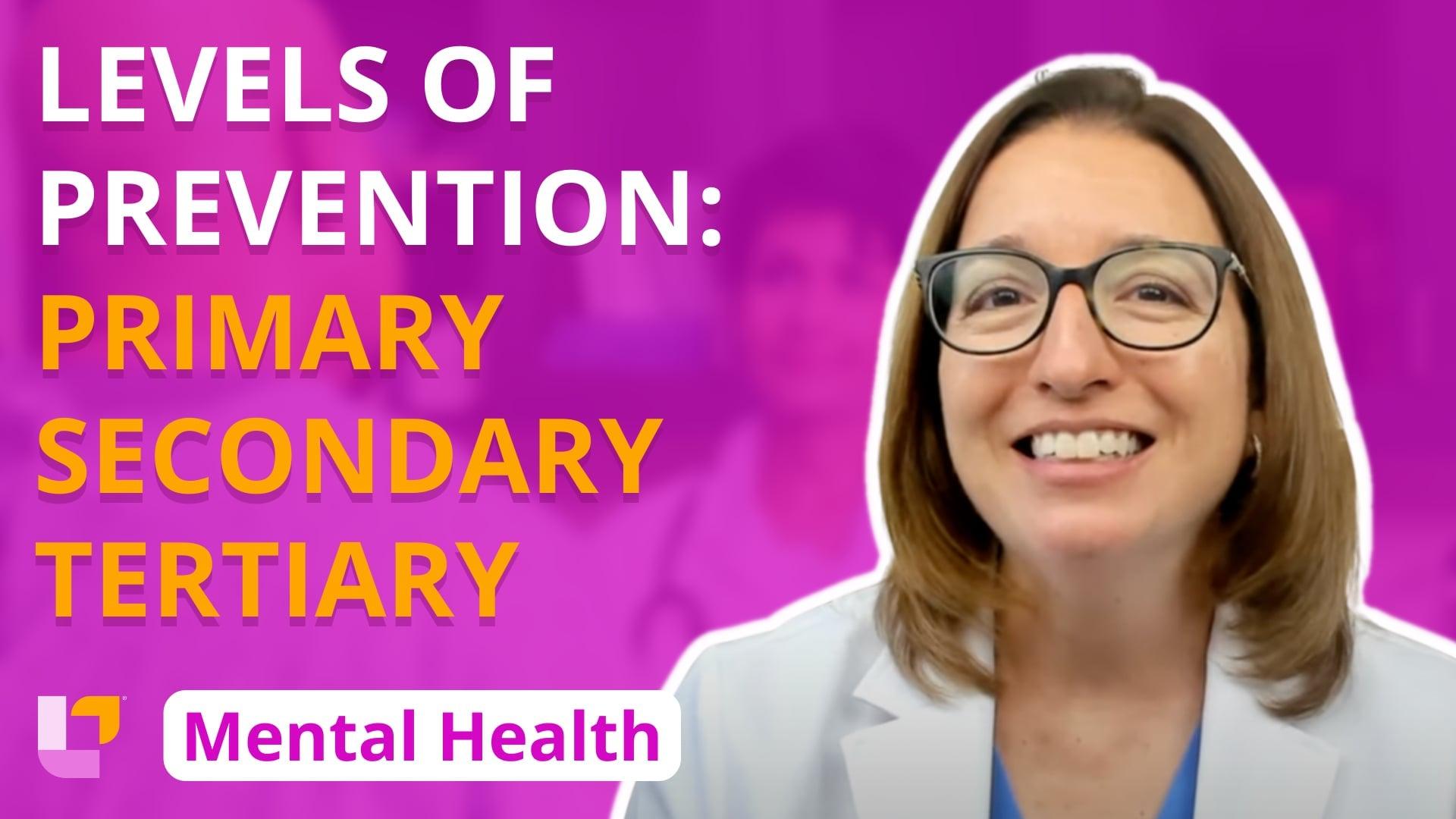 Primary, Secondary, Tertiary Prevention - Mental Health – LevelUpRN