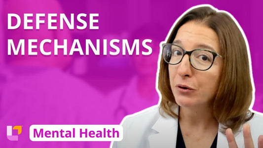 Psychiatric Mental Health, part 8: Defense Mechanisms - LevelUpRN