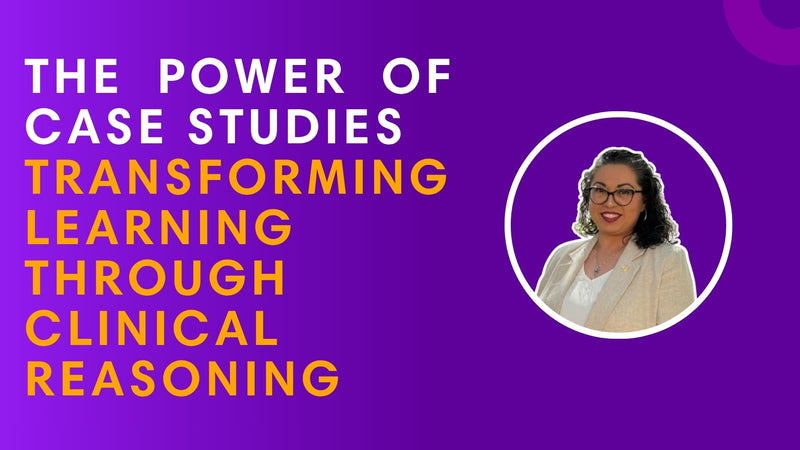 Promotional graphic with a purple background, large white and yellow text reading 'THE POWER OF CASE STUDIES' and 'TRANSFORMING LEARNING THROUGH CLINICAL REASONING,' plus a circular portrait of a woman on the right.